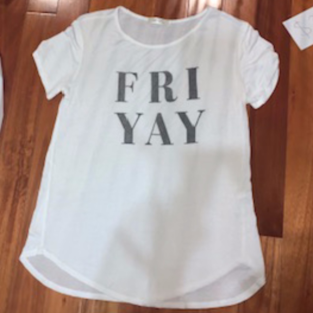 "Fri-Yay" White T shirt